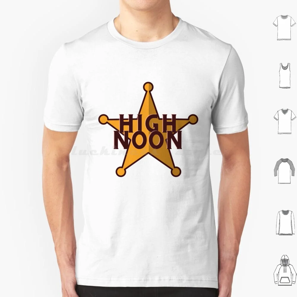 High Noon Sun The Cow Boy Limited Edition T Shirt Cotton Men Women DIY Print High Noon Cowboy Noon High Western Mccree Vodka