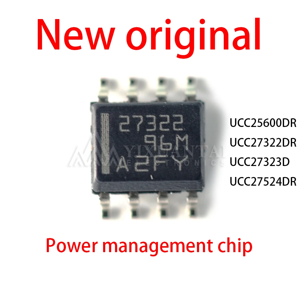 10pcs SOP8 New original UCC25600DR UCC27322DR UCC27323D UCC27524DR UCC27322 25600 27322 27323 27524 Power management chip