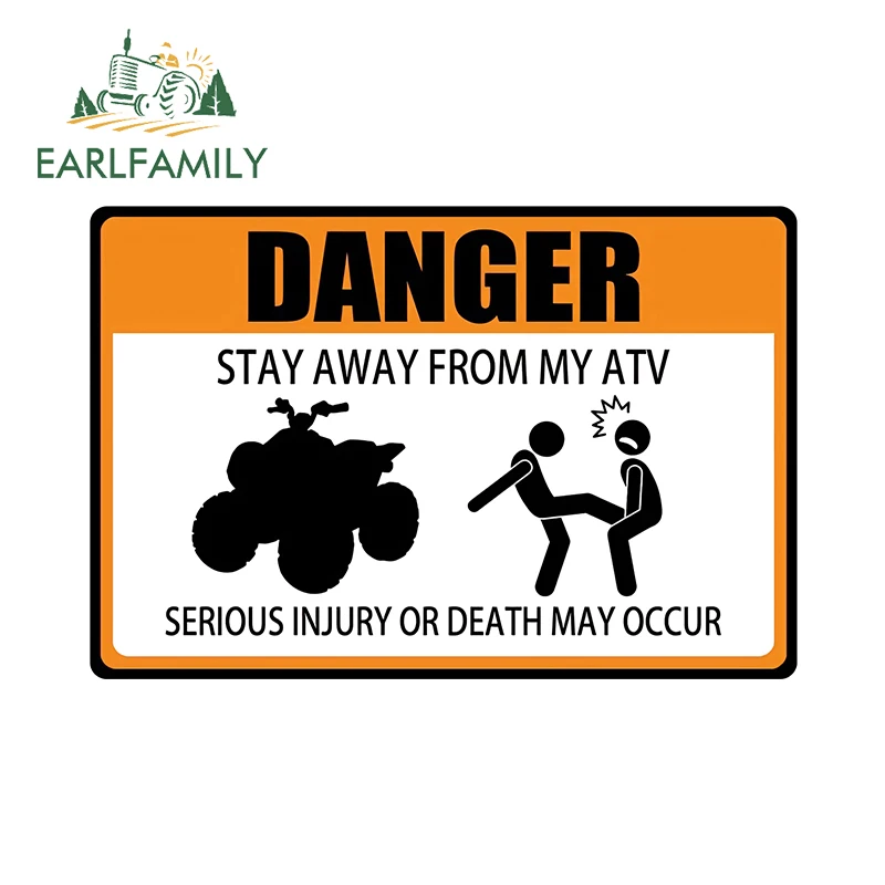 EARLFAMILY Stay Away From My ATV Car Stickers Funny Cartoon Warning Sign Graphics Helmet Decals Simple Cool Car Accessories