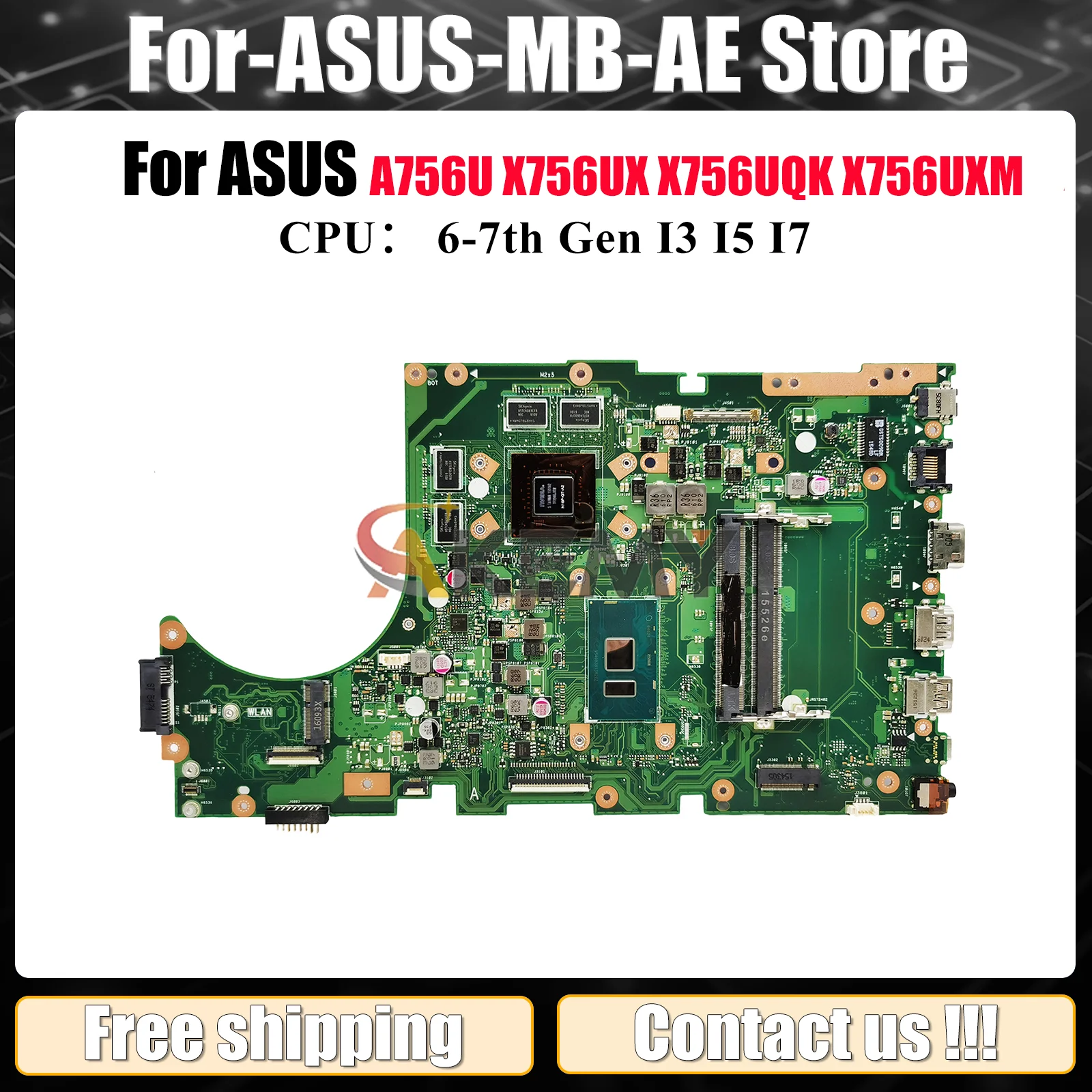 

X756UX Laptop Motherboard For ASUS X756UQK X756UA A756U X756UAK X756U X756UJ X756UV X756UQ X756UR X756UXM Mainboard I3 I5 I7 CPU