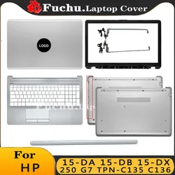 Nieuw Voor Hp 15-da 15-db 250 G7 255 G7 TPN-C135 TPN-C136 Laptop Lcd Backcover/Bezel/Scharnieren/Palmrest/Onderkast Vervangingszilver