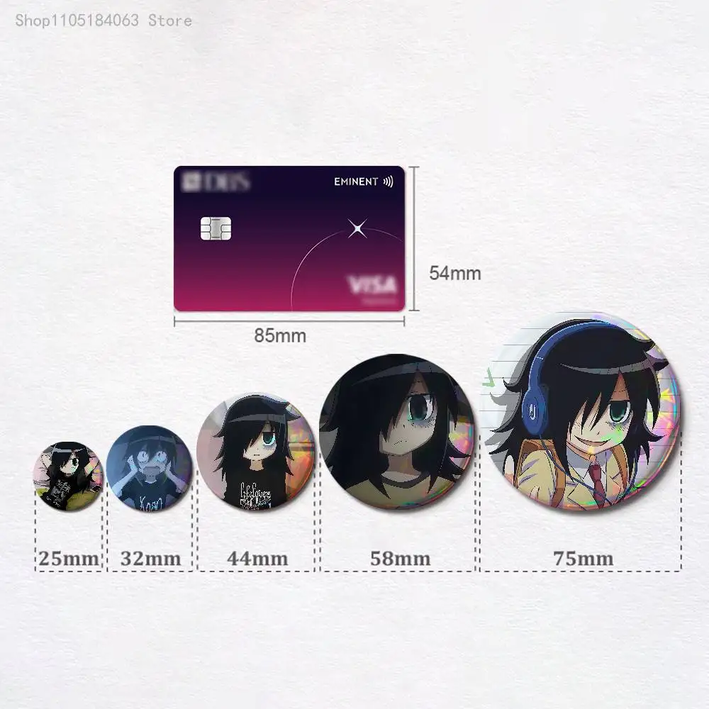 

W-Watamote Tomoko Kuroki Badges 25 32 44 58 75 mm Round Cosplay Pin Bag Decor Fans Collect Friends Gifts Brooch Souvenir