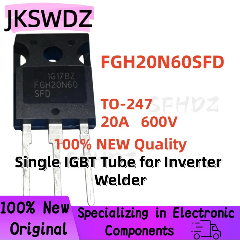 

Superior Quality 5/10/20PCS 100% Brand New FGH20N60SFD TO-247 20A 600V Single IGBT Tube for Inverter Welder