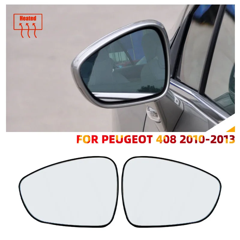 For Peugeot 408 2010 2011 2012 Left Right Wide angle Rearview Side Mirror Glass Lens Car accessories