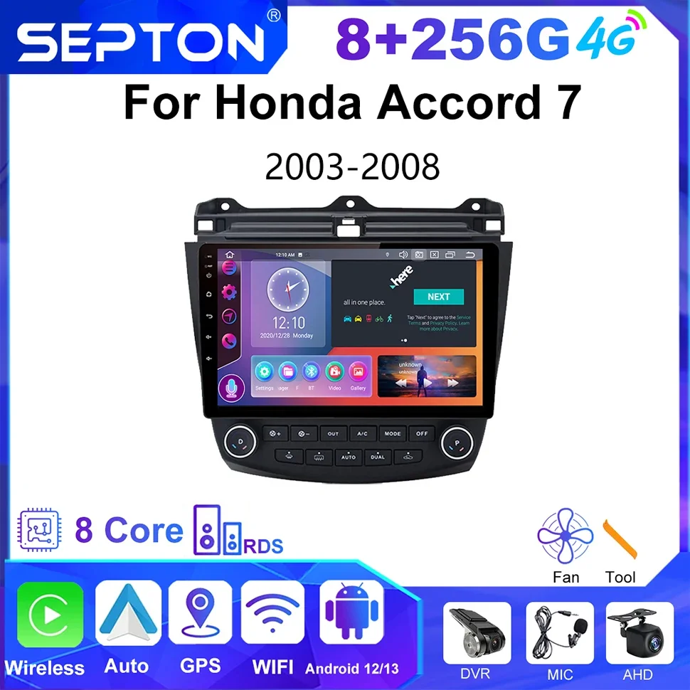 

Автомобильный радиоплеер SEPTON для Honda Accord 7 2003-2008 2din GPS Стерео Automovie Мультимедиа 4G Android 12 Автомобильное авторадио 8 + 256G DSP