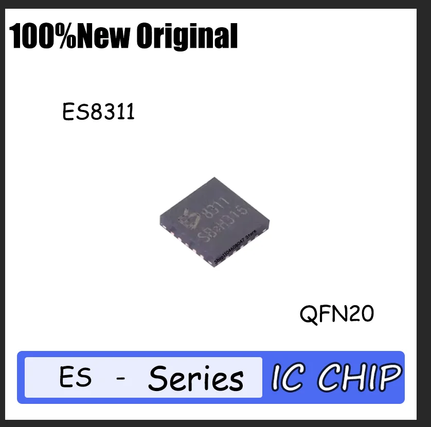 10PCS Brand new ES8311 QFN20 Quality assurance