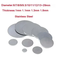 5-20pcs 304 Stainless Steel Small Round Plate Disc Solid Circular Sheet Round Disk Diameter 6~29mm Thick 1/1.1/1.3/1.8/2.7mm