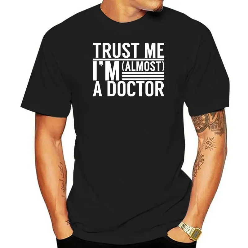 Trust me Im almost a Doctor t-shirt fitted short sleeve womens