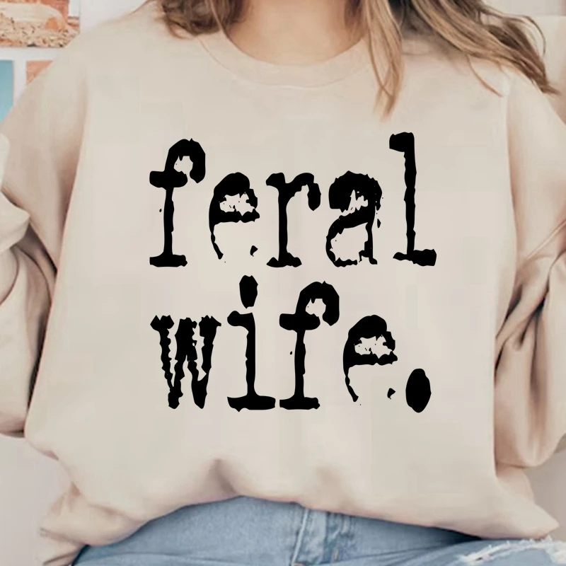 Feral Wife Typograp…