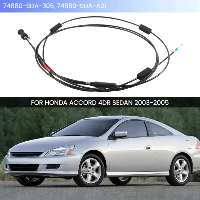 74880-SDA-305, 74880-SDA-A01 Door Release Cable Lid Release Pull Wire Line For Honda Accord 4DR Sedan 2003-2005