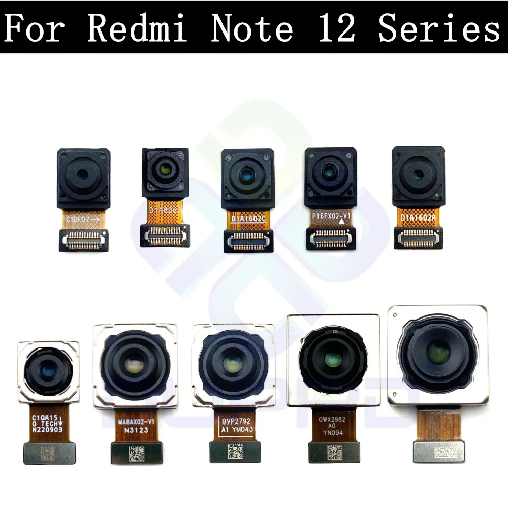 Front Rear Camera Module For Xiaomi Redmi Note 12 Pro 12S Note12Pro+ 5G Frontal Selfie Wide Back Facing Main Camera Flex Cable