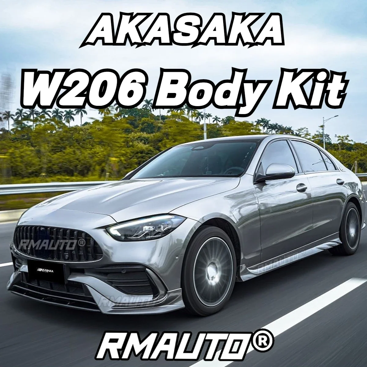 Комплект для кузова Mercedes Benz C Class W206 2022 + AKASAKA, передний бампер, диффузор, сплиттер, задний спойлер, боковая юбка, гоночный гриль