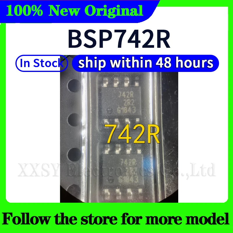 

BSP742R 742R In stock 48 hours ship