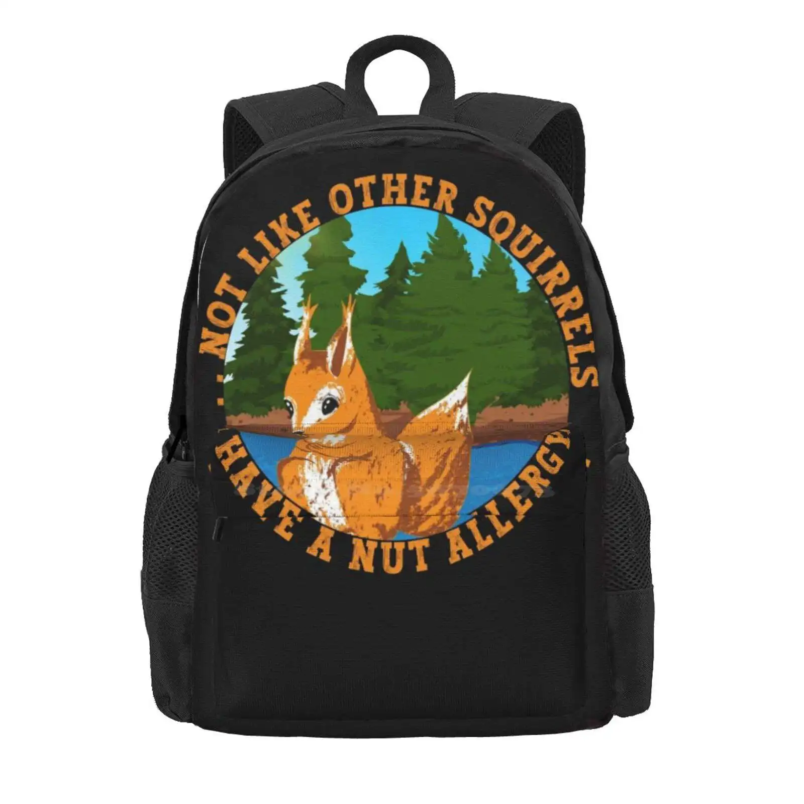 Not Like Other Squirrels, I Have A Nut Allergy Funny Hot Sale Schoolbag Backpack Fashion Bags Allergic Allergies Animals Cute