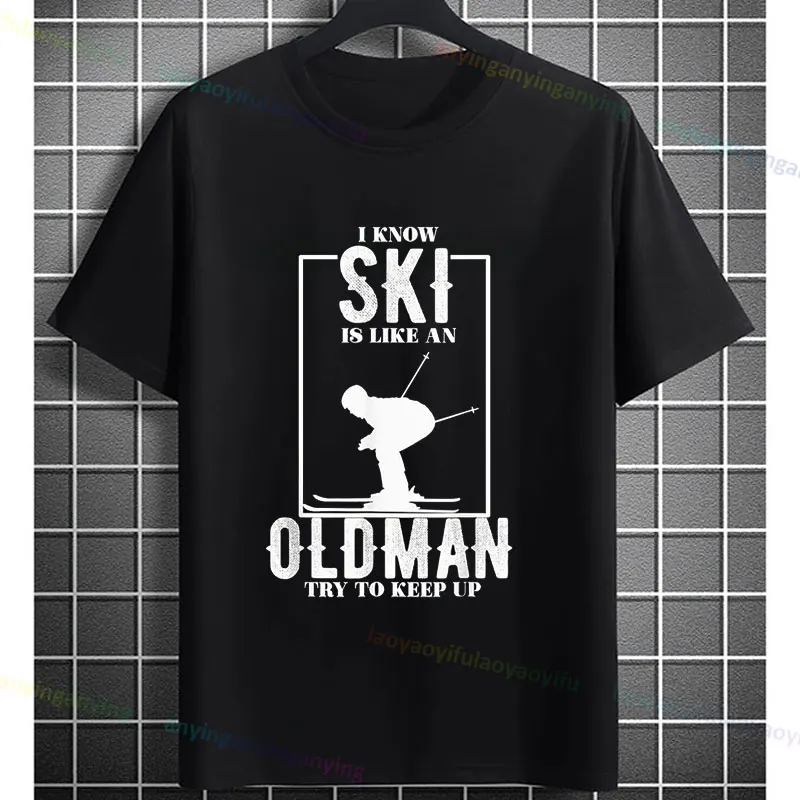 Men's Funny I Know I Ski Like An Old Man Try To Keep Up Skier Graphic T-shirt Casual Short-sleev Round Neck Pure Cotton Tee