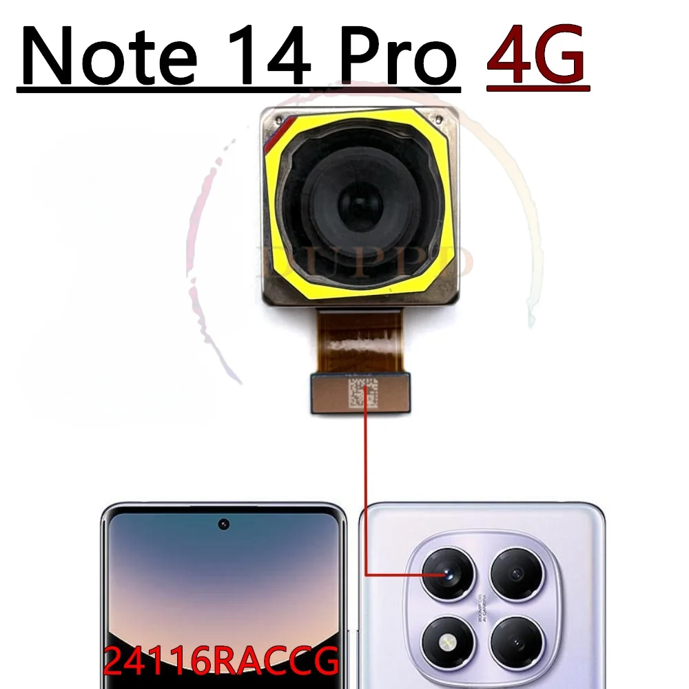 

Rear Camera For Xiaomi Redmi Note 14 Pro+ 5G 14Pro Wide Back Facing Main 200MP Camera Module Flex Cable Parts