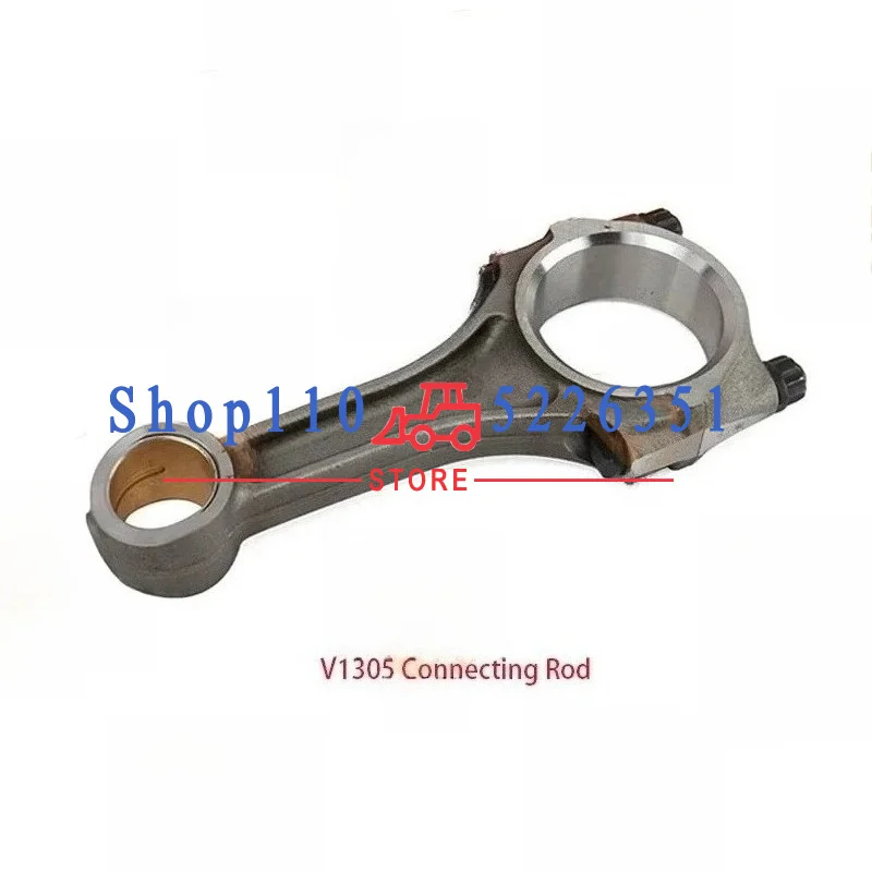 V1305 Connecting Rod For Overhaul Rebuild Kit