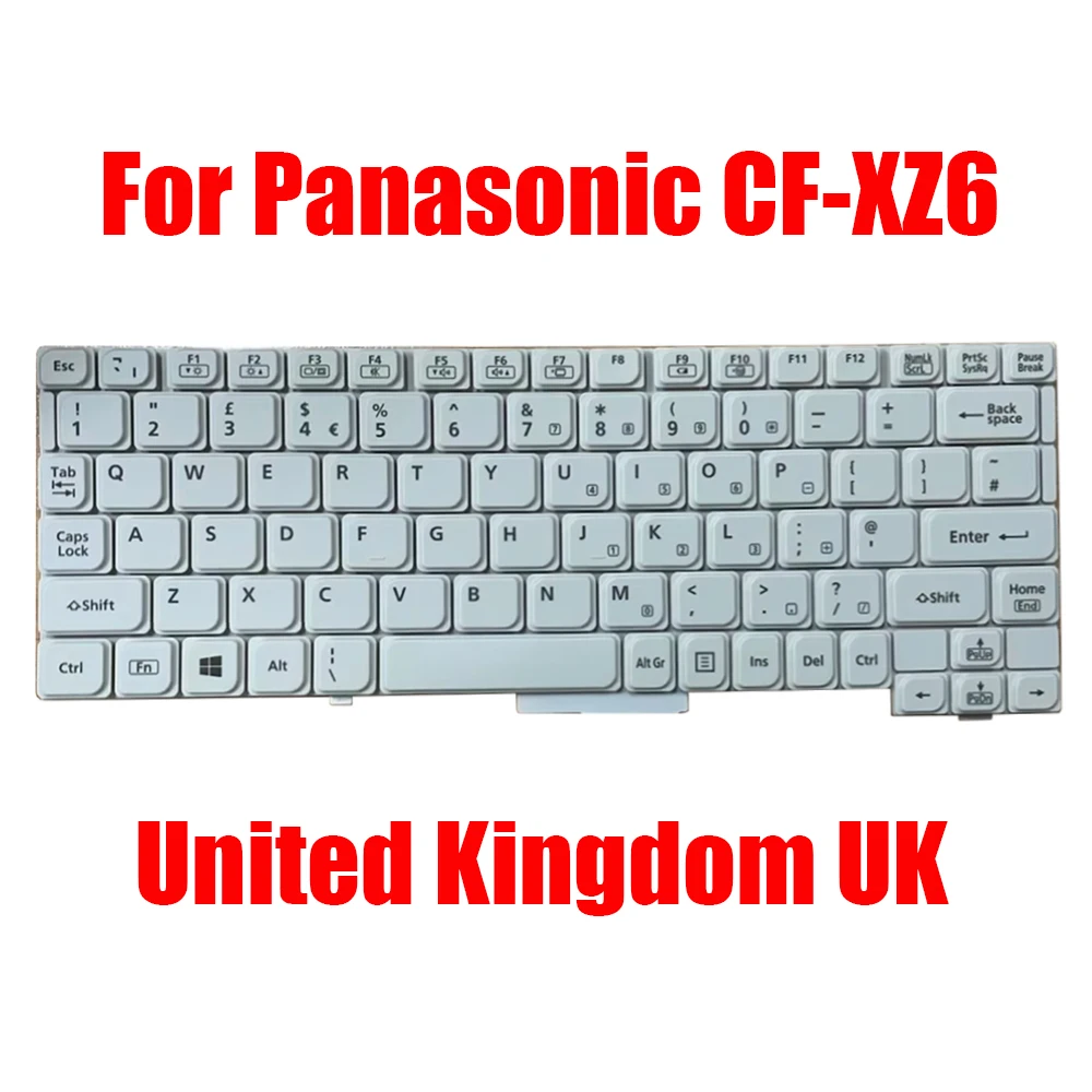 

UK Laptop Keyboard For Panasonic For Let's Note CF-XZ6 HMB8360CPA10 01A SN1904160040 United Kingdom White New