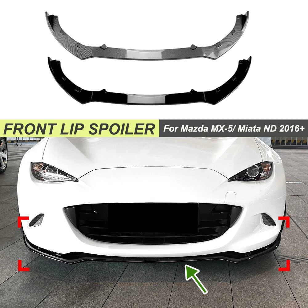 Glossy Black Front Lip Spoiler Front Bumper Shovel Modification Car Body Kit Modification For Mazda MX-5/ Miata ND 2016+ 