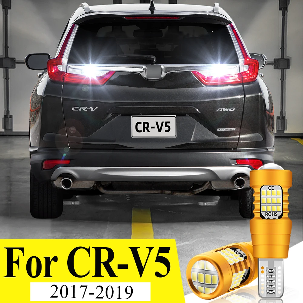 2 uds T15 W16W bombilla LED Canbus para Honda CR-V CR V CRV 5 CRV5 2017 2018 2019 921 luz de respaldo de marcha atrás de coche lámpara de marcha atrás automática 12V