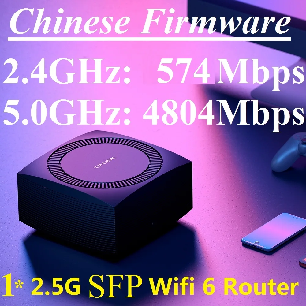 1* 2.5G SFP Port, Wi-Fi 6 AX5400 Wireless Mesh VPN Router WiFi6E, 802.11AX, 2.4GHz 574M + 5GHz 4804M 1000M WAN/LAN Turbo