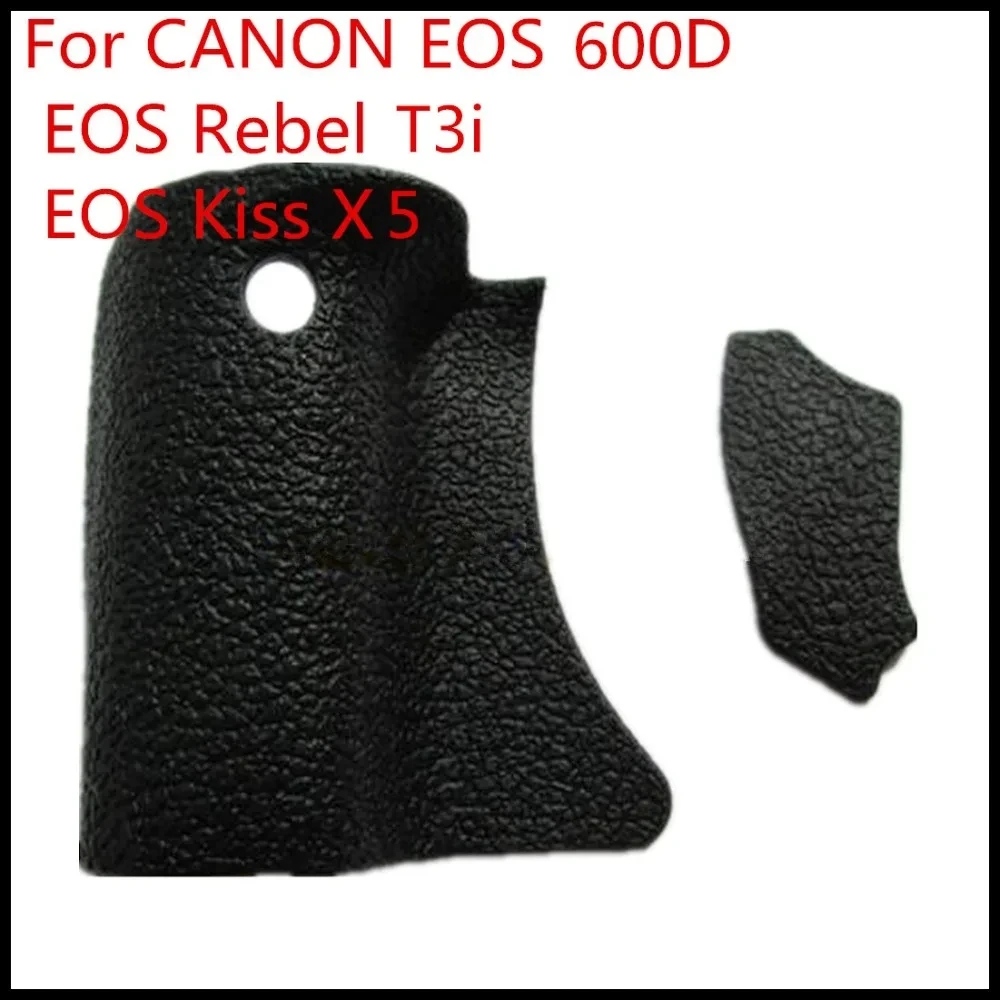 NEW A Set of  Rubber (Grip Rubber and Thumb Rubber) For EOS Canon 600D Rebel T3i Kiss x5 Camera Replacement Unit Repair Parts