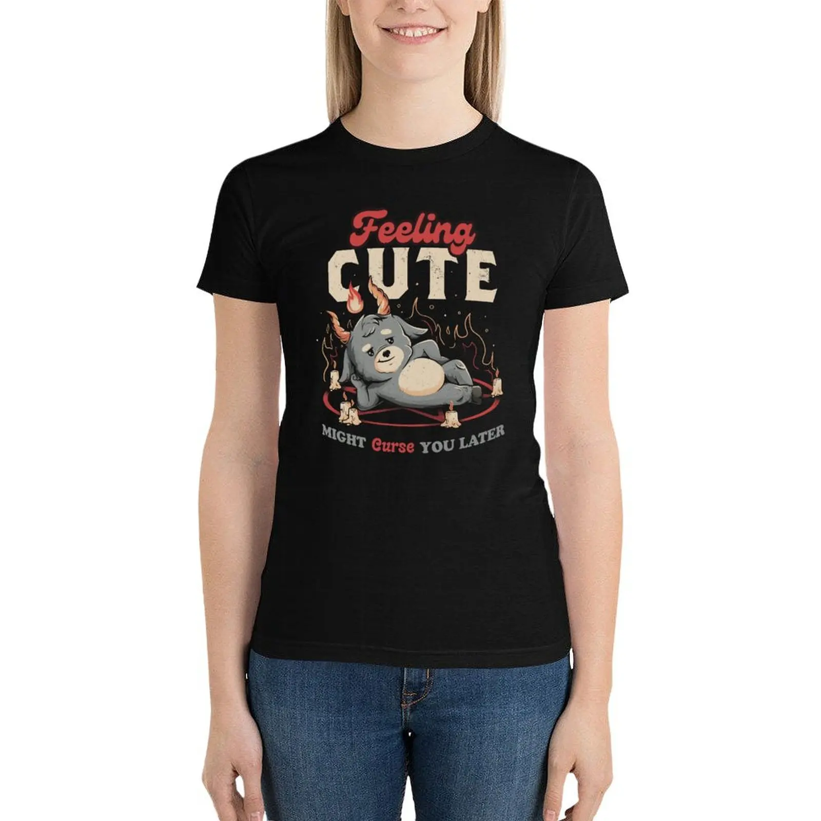 Feeling Cute Might Curse You Later - Funny Evil Creepy Baphomet Gift T-Shirt cute tops hippie clothes black t-shirts for Women