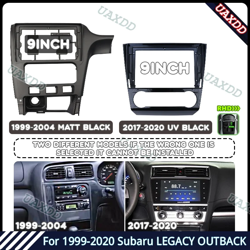 For 1999-2004 2017-2020 Subaru LEGACY OUTBACK 9INCH Car DVD MP5 Radio Android Frame Video Player Dashboard Multimedia Kit Panel