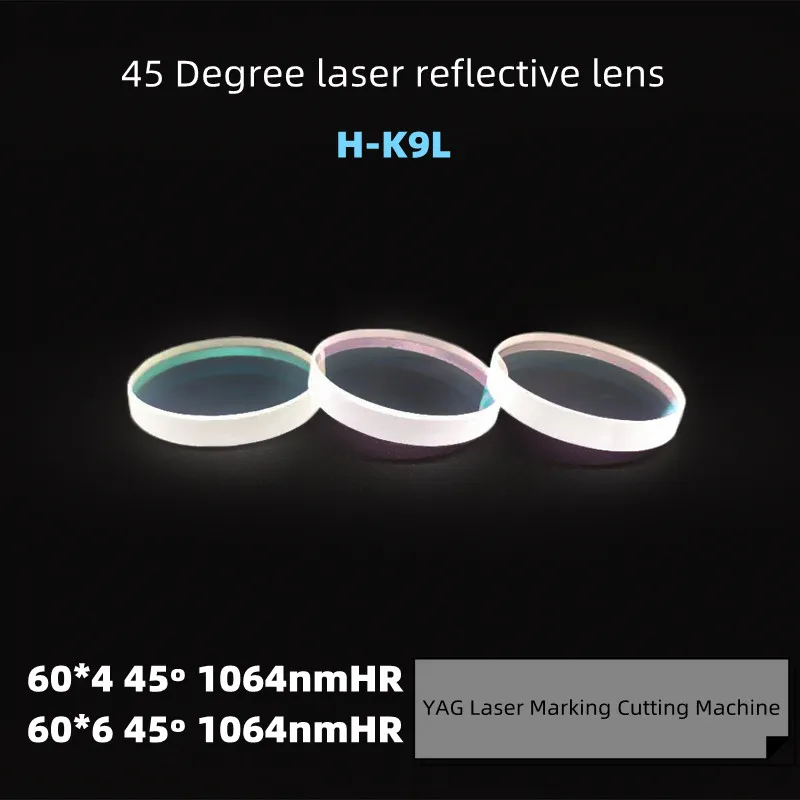 Plano H-K9L Optical Mirror Dia 60mm Series AOI 45 Degree 1064nmHR Reflective Lens For 300W YAG Laser Cutting Machine