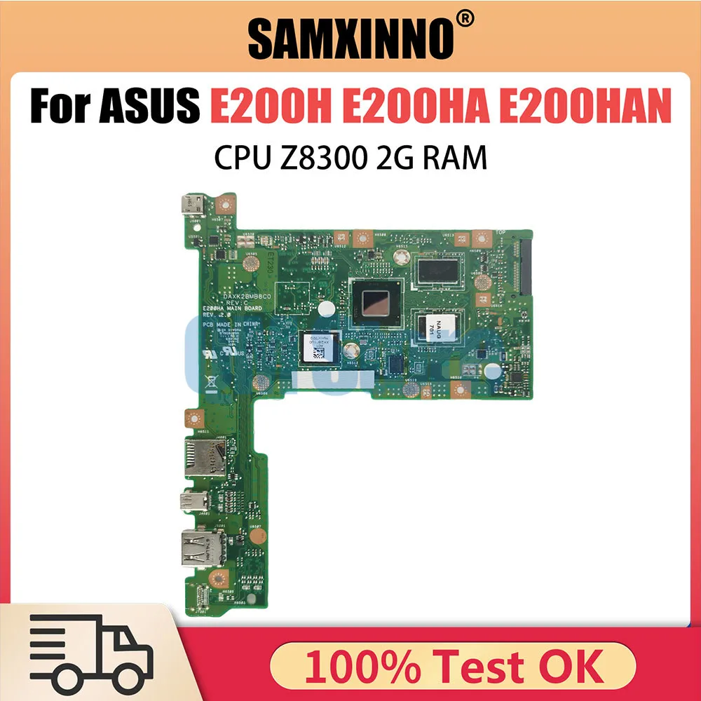 E200HA Laptop Motherboard with Z8300Z8350 CPU 2GB RAM 32G 128G SSD Mainboard For Asus E200H E200HA E200HAN E200HA