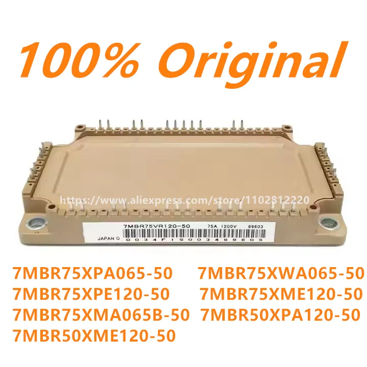 

7MBR75XPA065-50 7MBR75XWA065-50 7MBR75XPE120-50 7MBR75XME120-50 7MBR75XMA065B-50 7MBR50XPA120-50 7MBR50XME120-50 IGBT MODULE