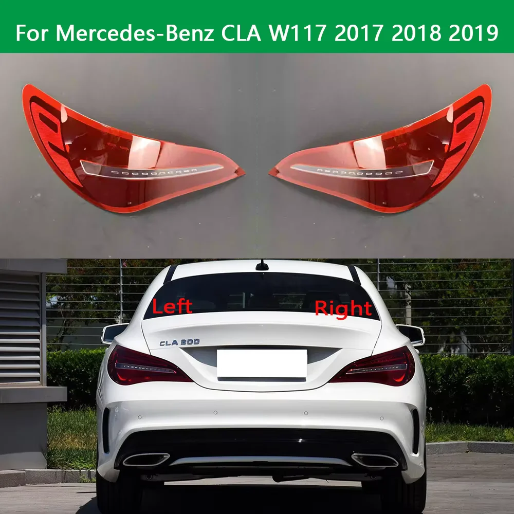 

Taillight Lens For Mercedes-Benz CLA W117 2017 2018 2019 Car Outer Tail Lamp Cover Brake Lights Shell Taillight Lens Plexiglass
