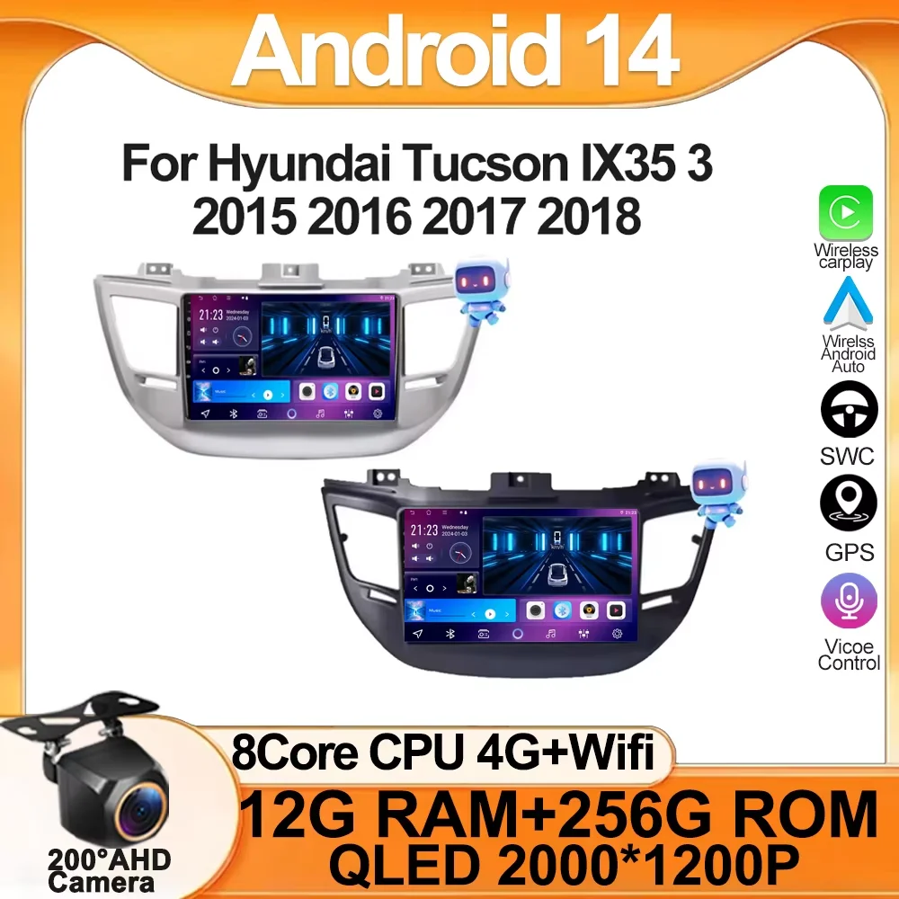 

Android 14 Car Radio Video Player For Hyundai Tucson IX35 3 2015 2016 2017 2018 Carplay Autoradio GPS Navigation Head Unit Wifi