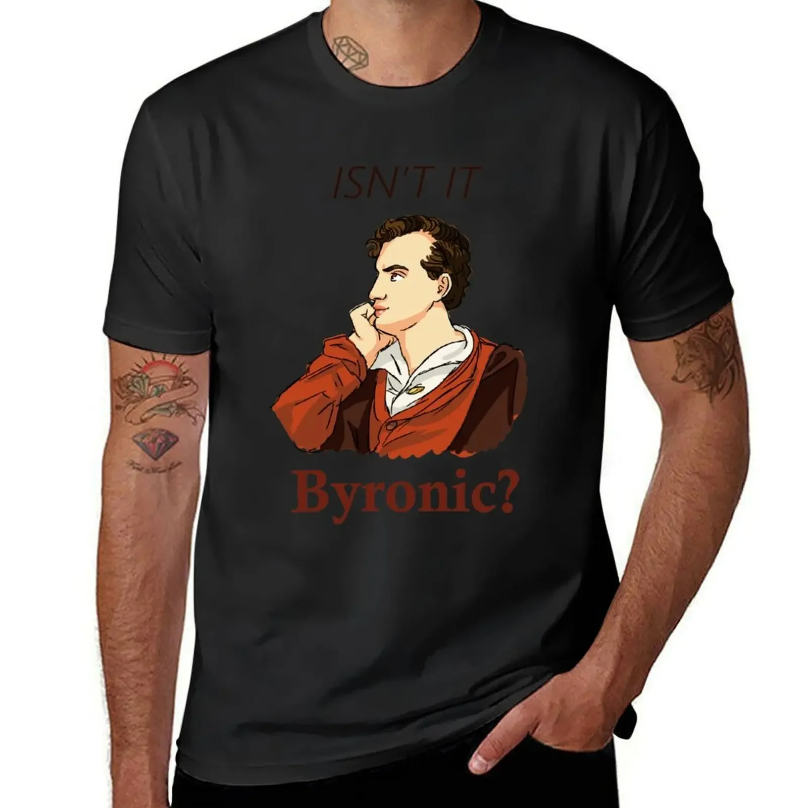 Isn't it Byronic? T-Shirt basketball graphic tees new edition graphic t shirt vintage plain shirts men