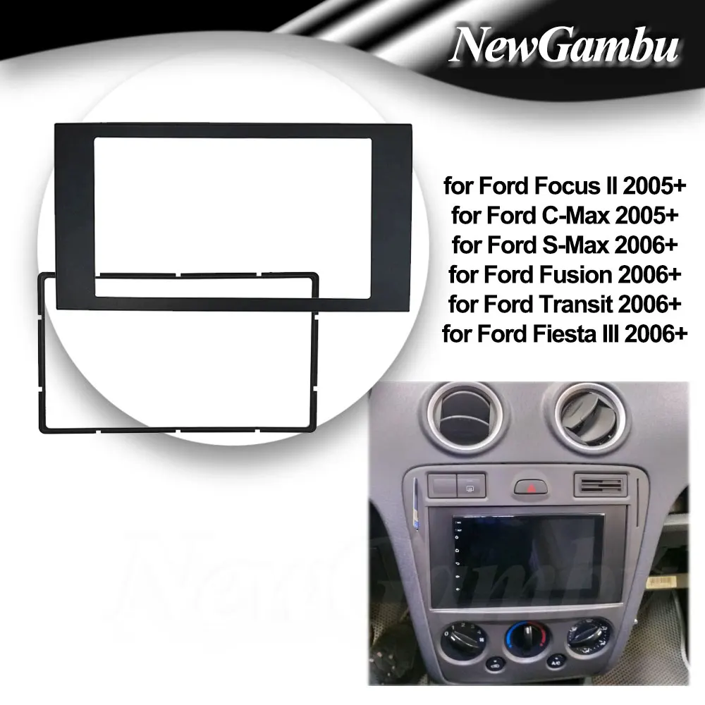 

2Din Fascia для Ford Focus II C-Max S-Max Fusion Transit Fiesta DVD Стерео панель Монтаж на приборной панели Комплект отделки Рамка Безель