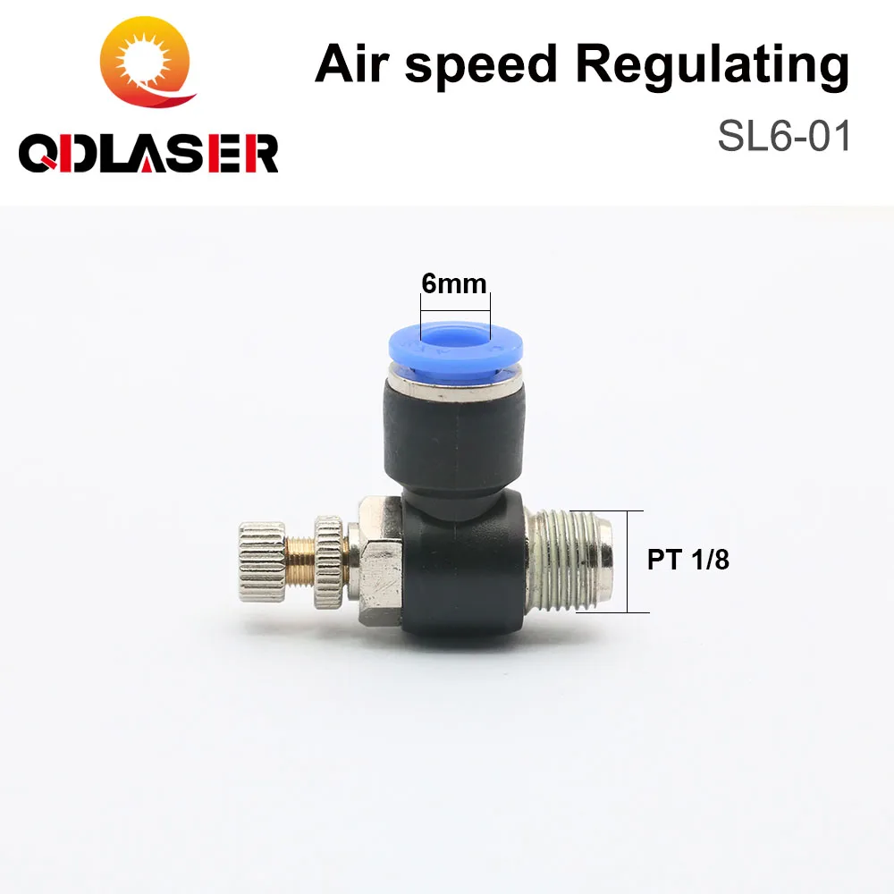 QDLASER Laser Pneumatic Joint Parts SL6-01 Fast Connection Pneumatic Fitting Air Speed Regulating Valve Throttle Valve