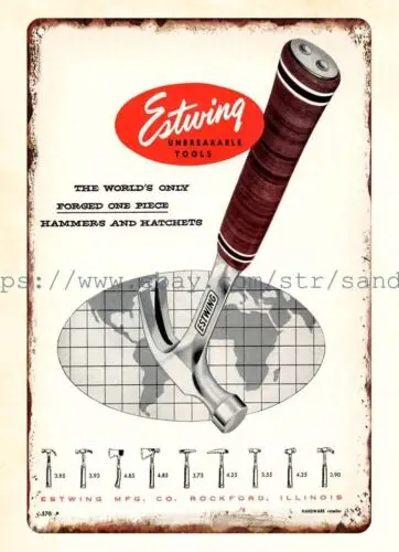 man cave 1955 Estwing Unbreakable Tools workbench trade industry metal tin sign sign