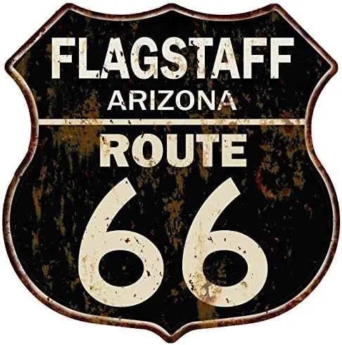 FLAGSTAFF, ARIZONA Route 66 Shield Metal Sign Man Cave Ga12 x 12 High Gloss Metal 211110014015