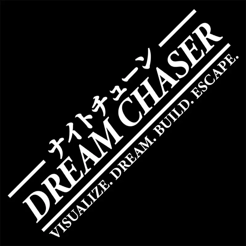 Dream Chaser JDM Windshield Banner Car Stickers Vinyl Decals