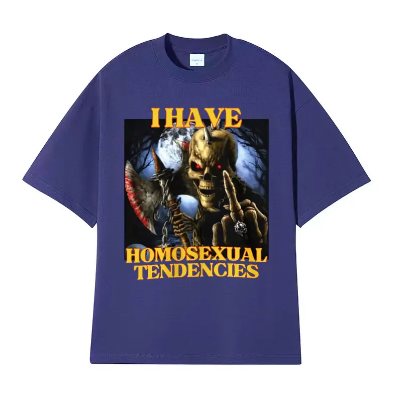 Homosexual Tendencies Funny Hard Skeleton Meme T-shirt Men Clothing Harajuku Y2k Gothic T Shirts Unisex Oversized Cotton T Shirt