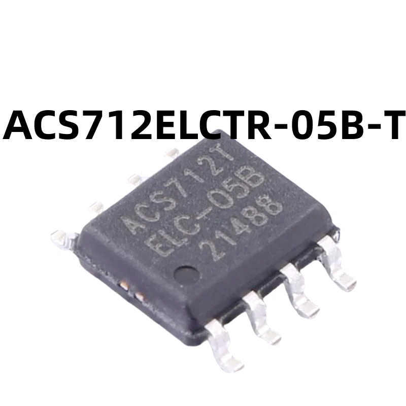 

10 шт. ACS712ELCTR-05B-T Трафаретная печать ACS712T 100% новый и оригинальный