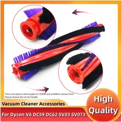 185 mm/225 mm Main Brush Bar Roller Bar for Dyson V6 DC59 DC62 SV03 SV073 Series Vacuum Cleaner Accessories