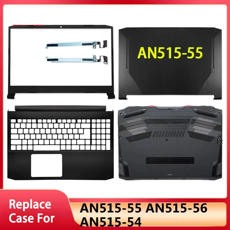

Новый чехол для ноутбука AN515-55 AN515-56 AN515-54, ЖК-экран для ноутбука, задняя верхняя крышка, передняя панель, упор для рук, нижние петли корпуса