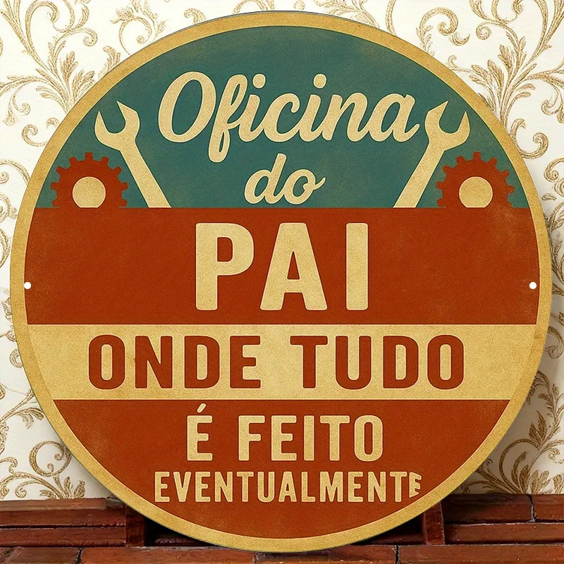 A Round Portuguese Aluminum Sign Measuring 8.0 X 8.0inch, Featuring a Vintage Plaque About 'Dad's Workshop', Perfect as a Father