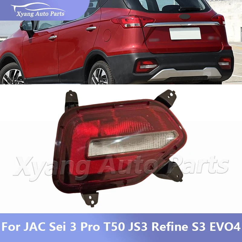 Rear Bumper Light Reflector Brake Lamp Rear Fog Lamp For JAC Sei 3 Pro T50 JS3 Refine S3 EVO4