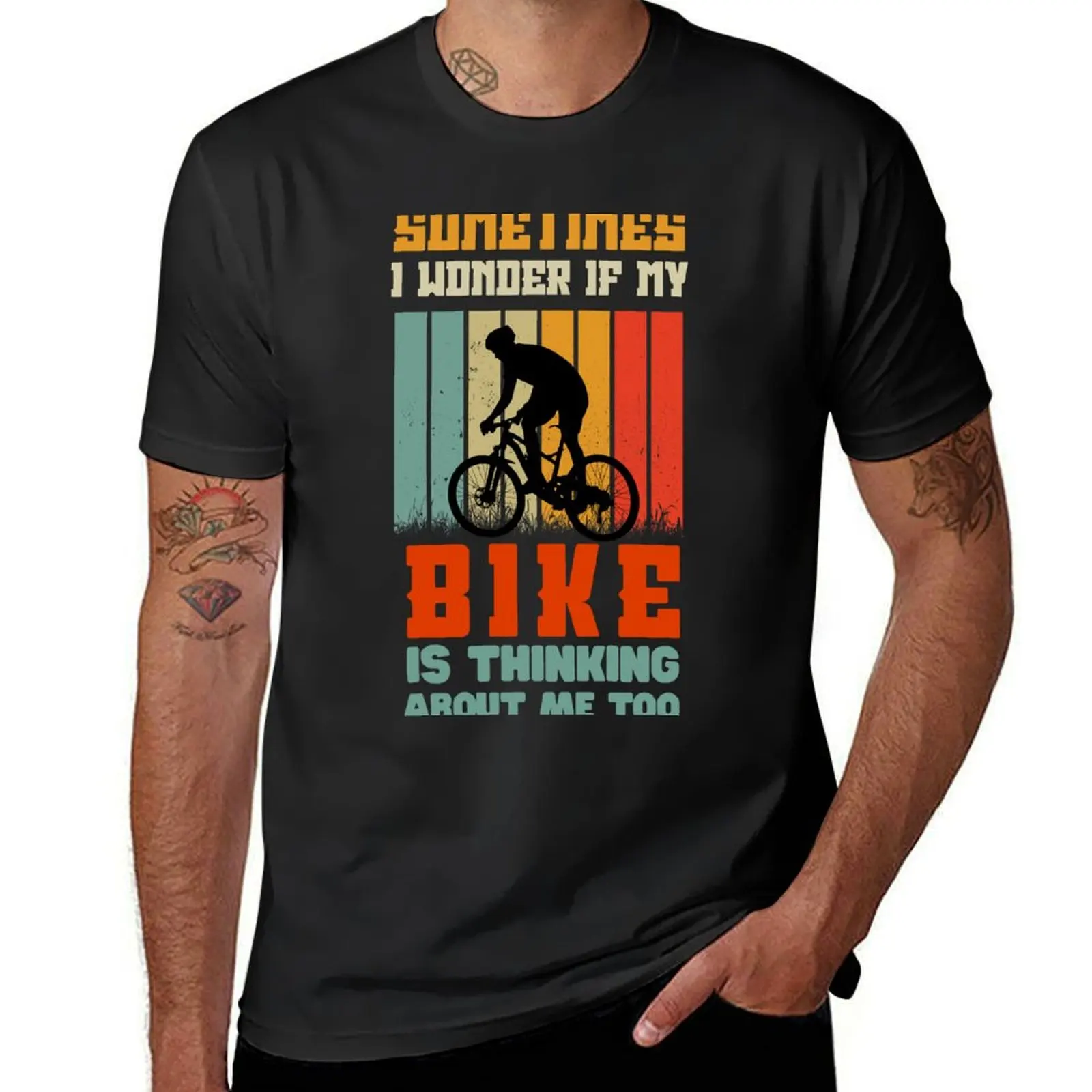 

Sometimes I Wonder If My Bike Is Thinking About Me Too Biker T-Shirt blacks Blouse men clothes