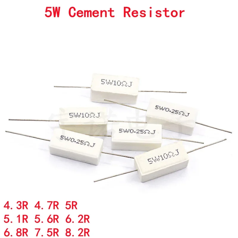 

10pcs 5W 5% Cement Resistor Power Resistance 4.3R 4.7R 5R 5.1R 5.6R 6.2R 6.8R 7.5R 8.2R 4.3 4.7 5 5.1 5.6 6.2 6.8 7.5 8.2 ohm