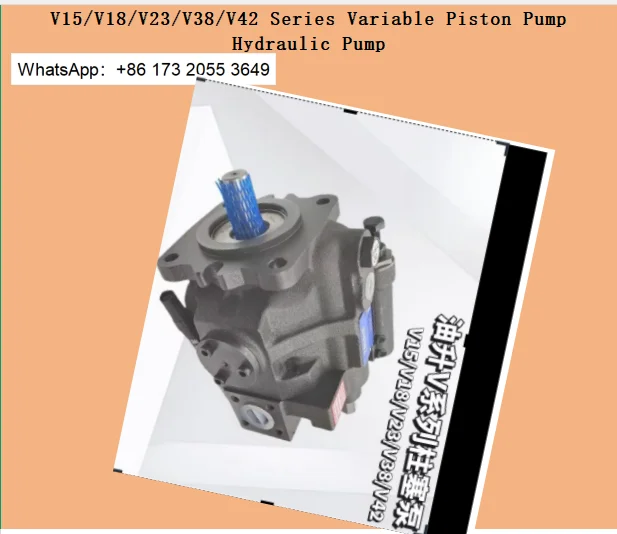 V15/V18/V23/V38/V42 Series Variable Piston Pump Hydraulic Pump for Industrial Hydraulic System