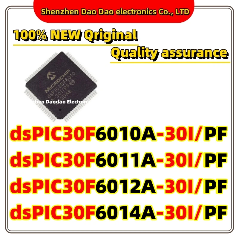 

dsPIC30F6010A-30I/PF dsPIC30F6011A-30I dsPIC30F6012A-30I dsPIC30F6014A-30I PF TQFP microcontroller chip new original