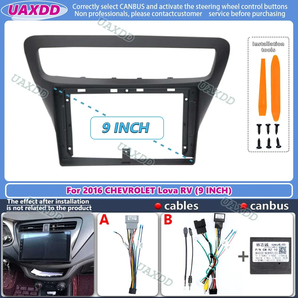 

For 2016 CHEVROLET Lova RV 9INCH 2 Din Car radio Android frame panel fascia cable video harness adapter dashboard decoder canbus